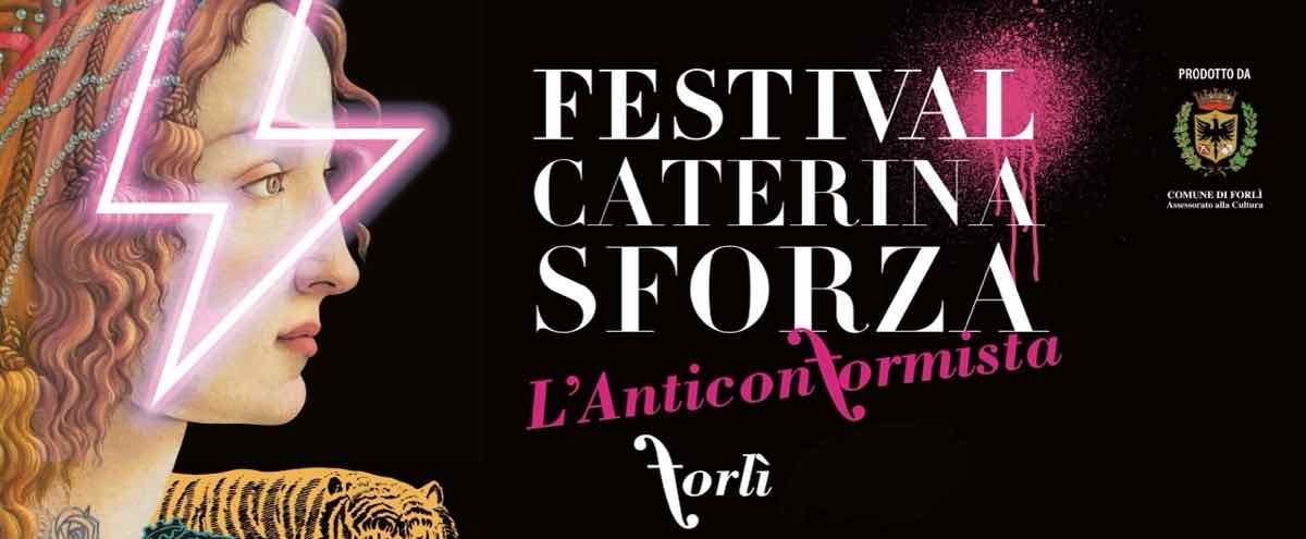 Festival Caterina Sforza a Forlì in Emilia Romagna